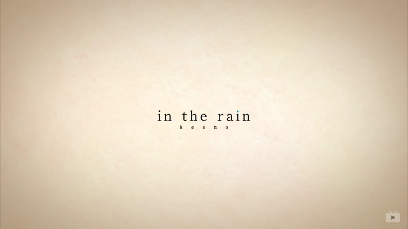 in the rain - 萌娘百科萬物皆可萌的百科全書