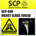SCP-049收容间外所贴的标志