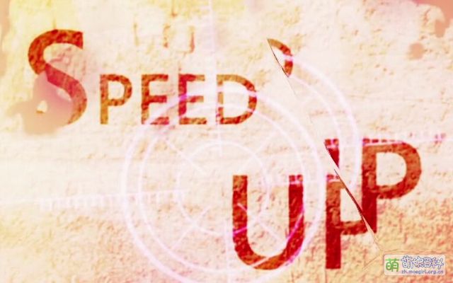 Speed Up - 萌娘百科 万物皆可萌的百科全书