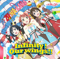 Infinity！Our wings!!