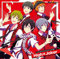 Smiles In Wonderland! NEXT STAGE! (High×Joker ver.)
